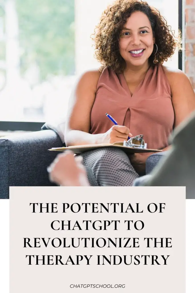 The Potential of ChatGPT to Revolutionize the Therapy Industry