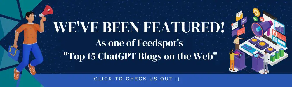 Feedspot Top 15 ChatGPT Blogs on the Web